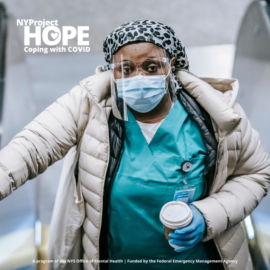 An essential worker in scrubs and masks looks at the camera, with text "NY Project Hope Coping with COVID"