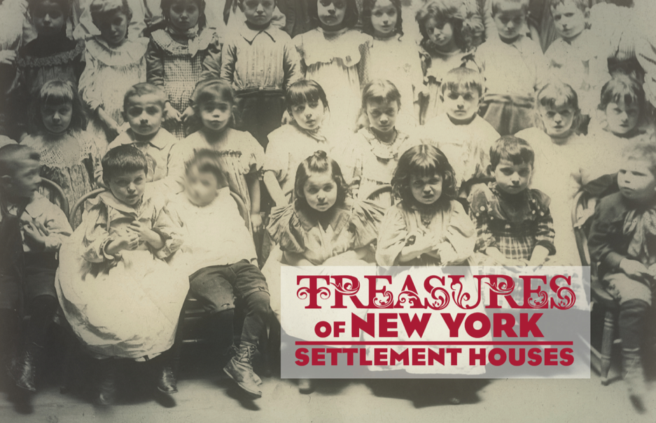 Old photo of many children, with Treasures of New York: Settlement Houses logo in front of it
